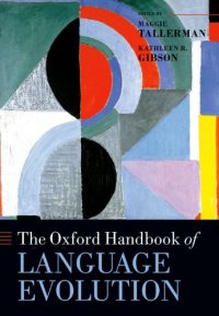 cover of the book The Oxford Handbook of Language Evolution