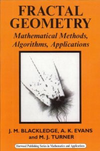 cover of the book Fractal Geometry: Mathematical Methods, Algorithms, Application