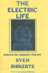 cover of the book The Electric Life: Essays on Modern Poetry