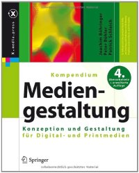 cover of the book Kompendium der Mediengestaltung: Konzeption und Gestaltung von Digital- und Printmedien