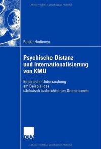 cover of the book Psychische Distanz und Internationalisierung von KMU : empirische Untersuchung am Beispiel des sächsisch-tschechischen Grenzraumes