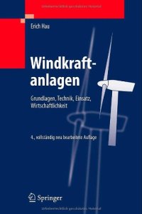 cover of the book Windkraftanlagen: Grundlagen, Technik, Einsatz, Wirtschaftlichkeit