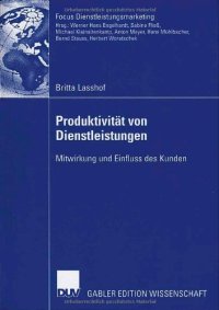 cover of the book Produktivität von Dienstleistungen : Mitwirkung und Einfluss des Kunden