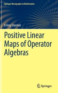 cover of the book Positive Linear Maps of Operator Algebras