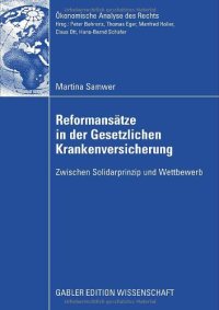 cover of the book Reformansätze in der Gesetzlichen Krankenversicherung : Zwischen Solidarprinzip und Wettbewerb