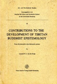 cover of the book Contributions to the Development of Tibetan Buddhist Epistemology: From the eleventh to the thirteenth century