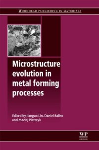 cover of the book Microstructure evolution in metal forming processes