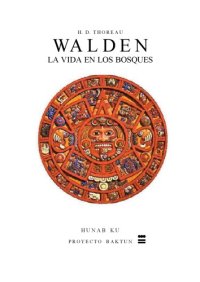 cover of the book Walden La vida en los Bosques