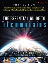 cover of the book The essential guide to telecommunications