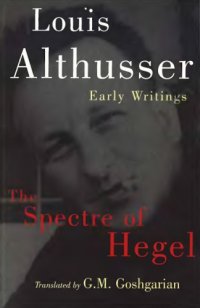 cover of the book The Spectre of Hegel: Early Writings