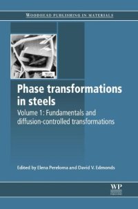 cover of the book Phase transformations in steels: Volume 1: Fundamentals and diffusion-controlled transformations