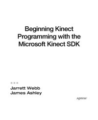 cover of the book Beginning kinect programming with the microsoft kinect SDK