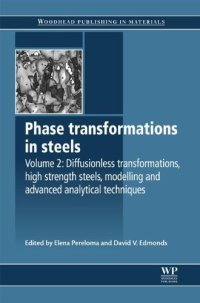 cover of the book Phase transformations in steels: Volume 2: Diffusionless transformations, high strength steels, modelling and advanced analytical techniques