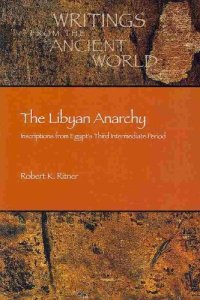 cover of the book The Libyan Anarchy: Inscriptions from Egypt's Third Intermediate Period