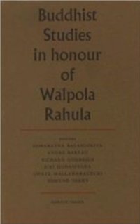 cover of the book Buddhist Studies in honour of Walpola Rahula