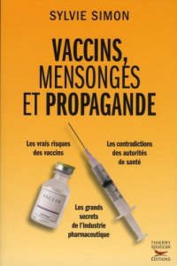 cover of the book Vaccins, mensonges et propagande