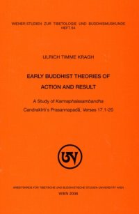 cover of the book Early Buddhist Theories of Action and Result: A Study of Karmaphalasambandha: Candrakirti's Prasannapada, Verses 17.1-20