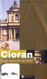 cover of the book Despre neajunsul de a te fi nascut