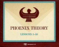 cover of the book The Phoenix Theory, Lessons 1-16