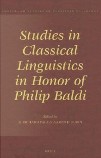 cover of the book Studies in Classical Linguistics in Honor of Philip Baldi