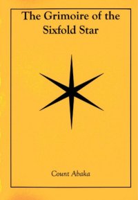 cover of the book The Grimoire of the Sixfold Star