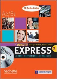 cover of the book Objectif Express 2 : Niveau A2/B1 (pdf + mp3)