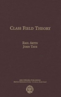 cover of the book Class Field Theory