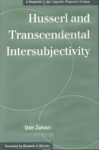 cover of the book Husserl & Transcendental Intersubjectivity: A Response to the Linguistic-Pragmatic Critique