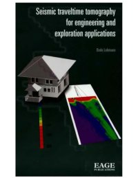 cover of the book Seismic Traveltime Tomography for Eng., Expl. Applns