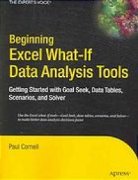 cover of the book Beginning Excel what-if data analysis tools : getting started with Goal Seek, data tables, scenarios and Solver