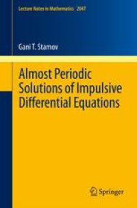 cover of the book Almost periodic solutions of impulsive differential equations