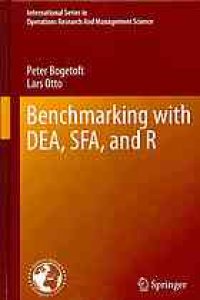 cover of the book Benchmarking with DEA, SFA, and R