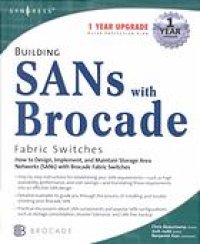 cover of the book Building SANs with brocade fibre channel fabric switches