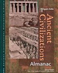 cover of the book Ancient Civilizations Reference Library Vol 1 Almanac