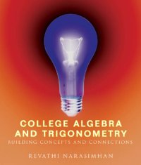 cover of the book College algebra and trigonometry : building concepts and connections