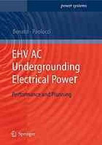 cover of the book EHV AC Undergrounding Electrical Power: Performance and Planning