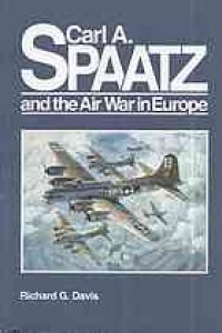 cover of the book Carl A. Spaatz and the air war in Europe