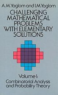 cover of the book Challenging mathematical problems with elementary solutions  [Vol. II]