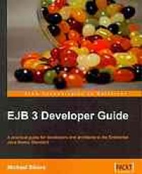 cover of the book EJB 3 developer guide : a practical guide for developers and architects to the Enterprise Java Beans standard