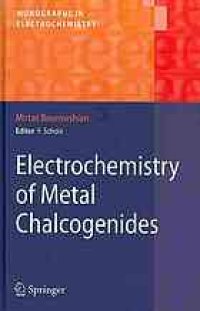 cover of the book Electrochemistry of metal chalcogenides