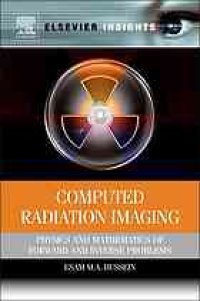 cover of the book Computed radiation imaging : physics and mathematics of forward and inverse problems