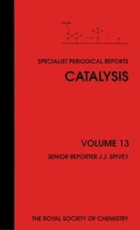 cover of the book Catalysis: A Review of recent literature