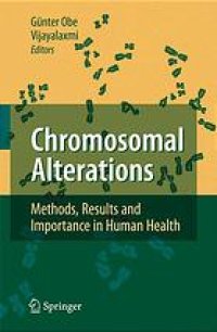 cover of the book Chromosomal alterations : methods, results, and importance in human health