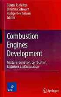 cover of the book Combustion Engines Development: Mixture Formation, Combustion, Emissions and Simulation