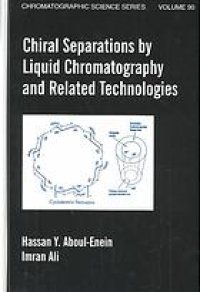 cover of the book Chiral separations by liquid chromatography and related technologies