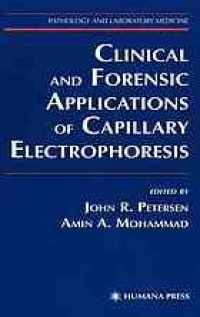 cover of the book Clinical and forensic applications of capillary electrophoresis