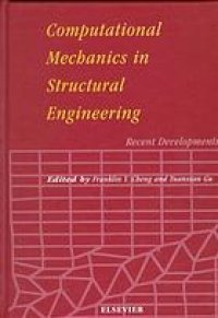 cover of the book Computational mechanics in structural engineering : recent developments