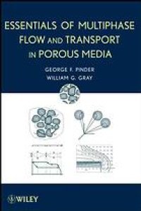 cover of the book Essentials of multiphase flow and transport in porous media