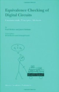 cover of the book Equivalence checking of digital circuits : fundamentals, principles, methods