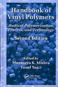 cover of the book Handbook of vinyl polymers : radical polymerization, process, and technology